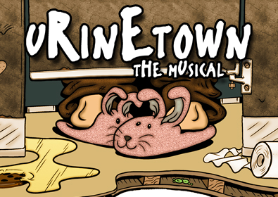 UrineTown the Musical